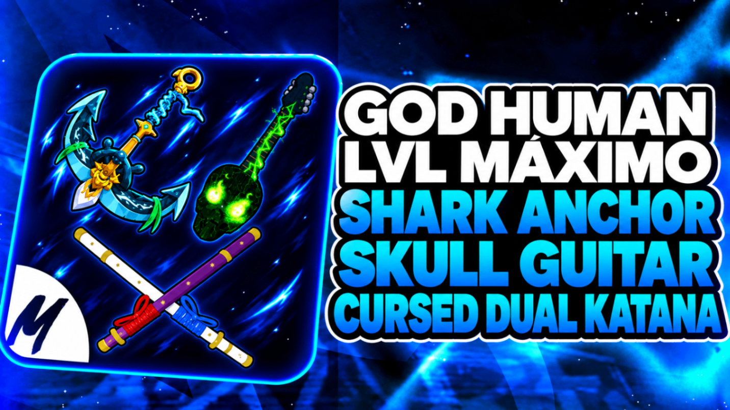 ⚔️ CDK + SHARK ANCHOR ⚓ + SOUL GUITAR 🎸 + LVL 2800 + GHM